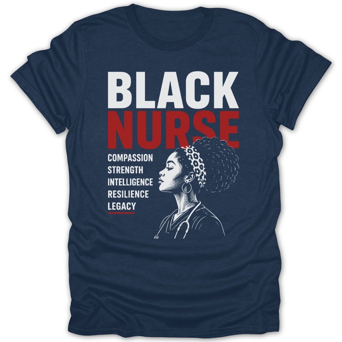 Black Nurse text with woman illustration and qualities: compassion, strength, intelligence, resilience, legacy.
