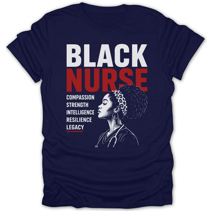 Black Nurse text with a portrait of a nurse and list of qualities: compassion, strength, intelligence, resilience, legacy.