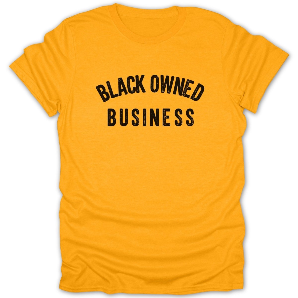 Gold t-shirt with black text reading "BLACK OWNED BUSINESS".