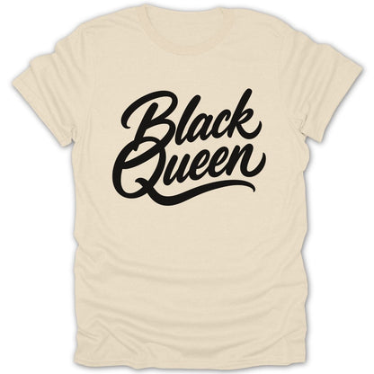 Cream t-shirt with black cursive text that reads "Black Queen".