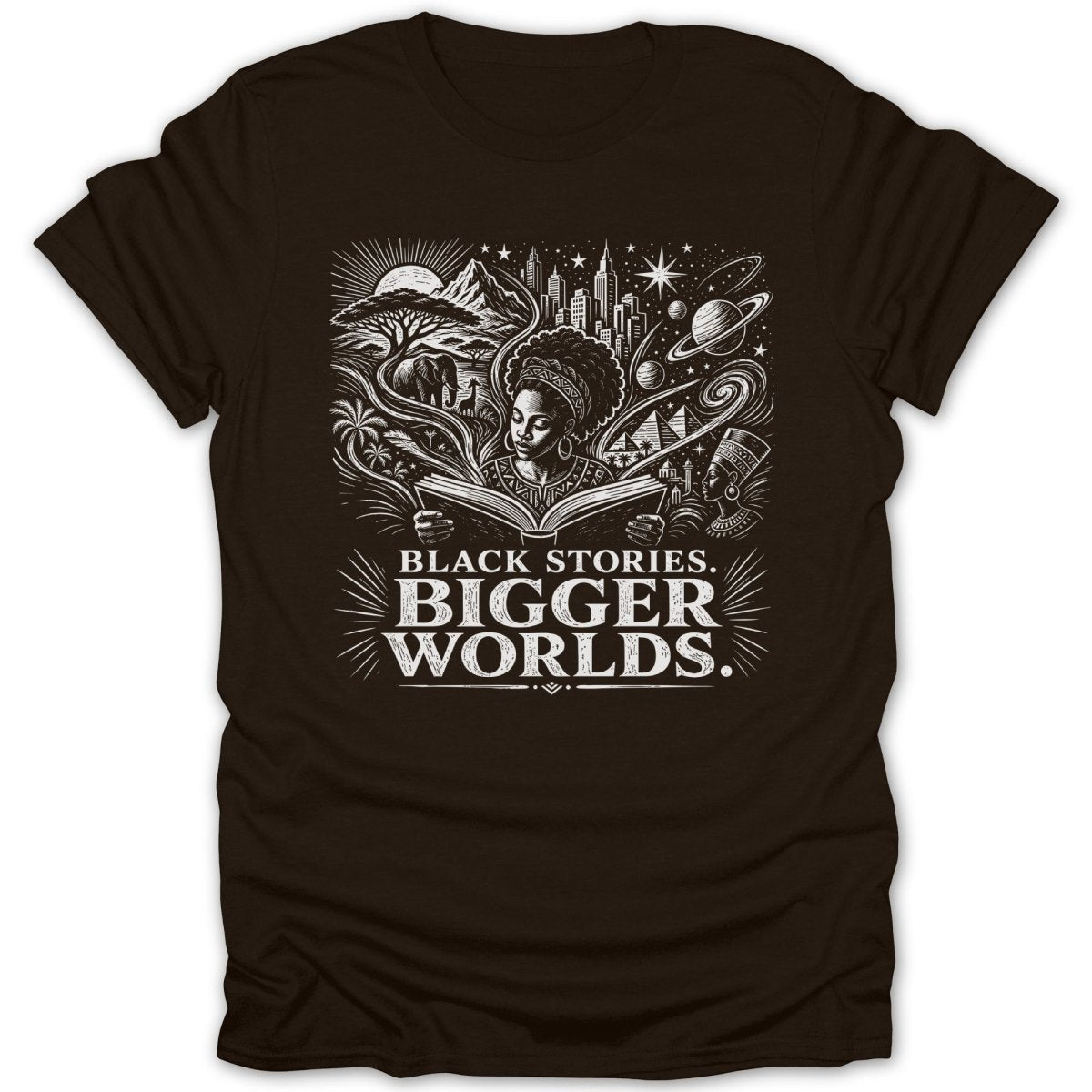 Brown t-shirt with black and white graphic of woman reading and text "BLACK STORIES. BIGGER WORLDS."