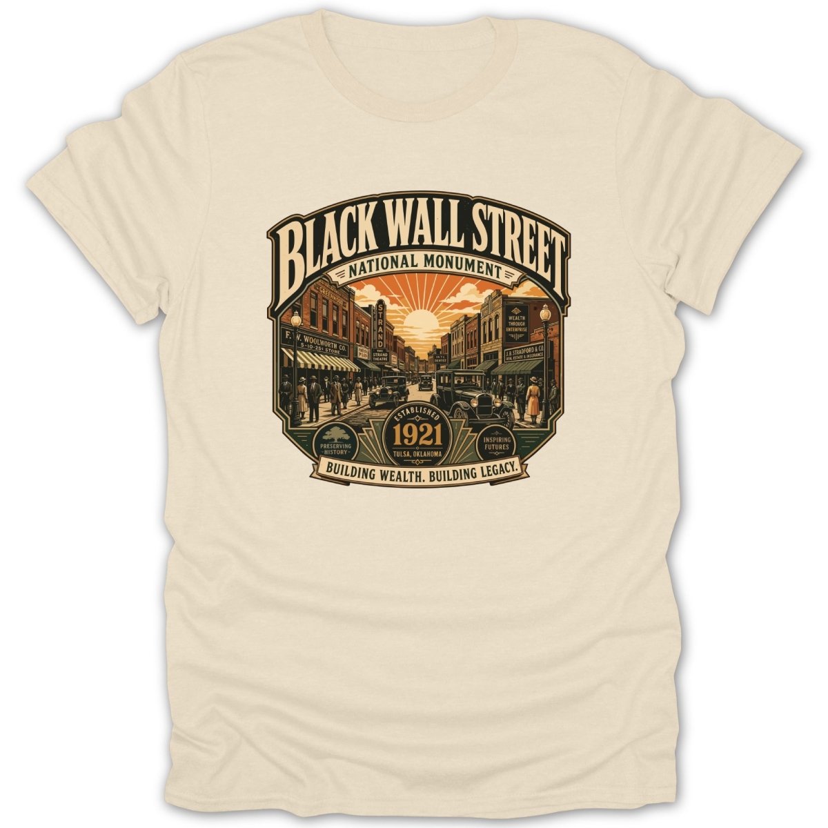 Black Wall Street National Monument 1921 Tulsa, Oklahoma Building Wealth. Building Legacy.