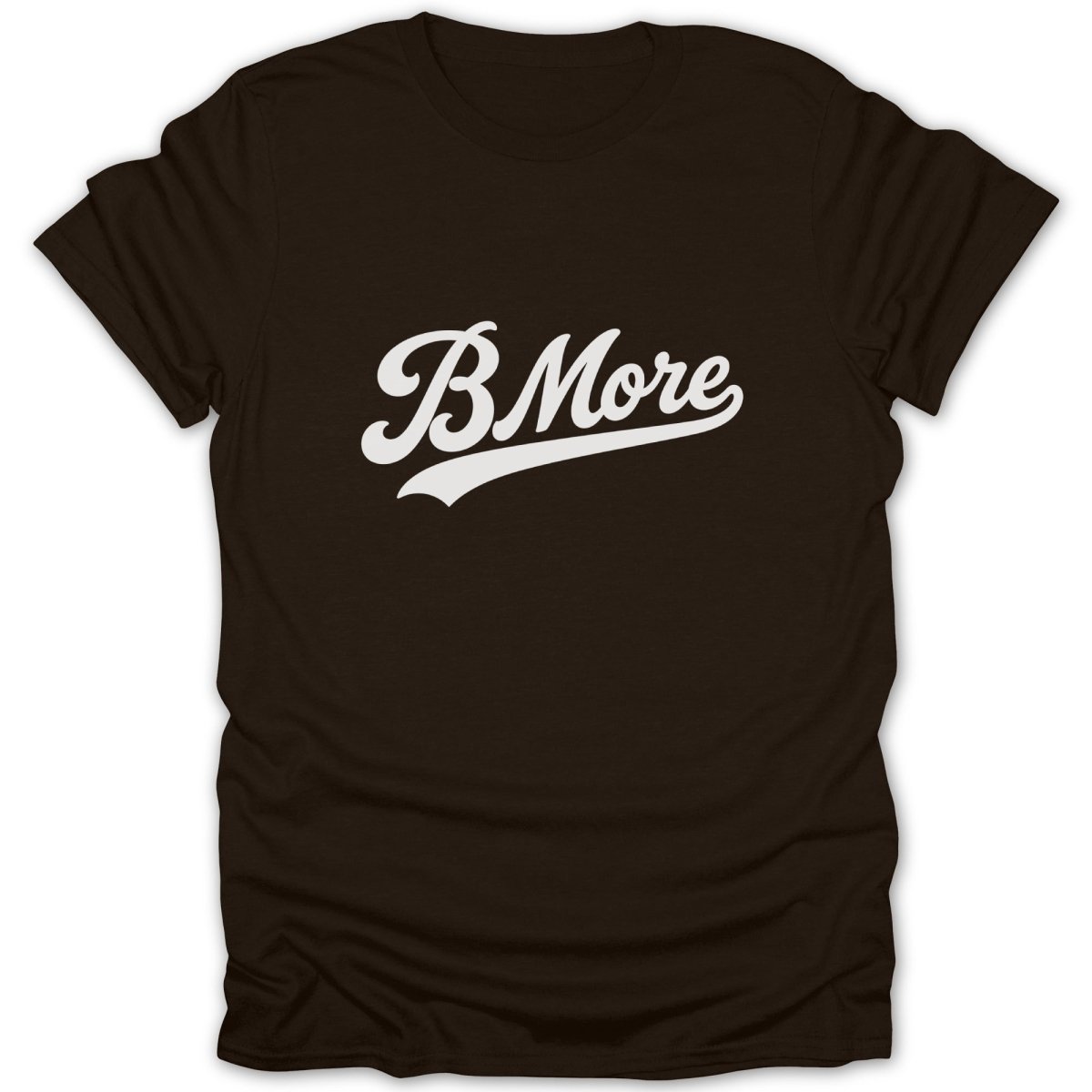 Dark brown t-shirt with white "BMore" script logo across the chest.
