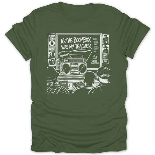 T-shirt graphic with boombox, "16. The Boombox Was My Teacher," and hip hop artists.