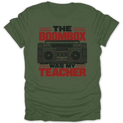 Green t-shirt with "The Boombox Was My Teacher" graphic and vintage boombox illustration.
