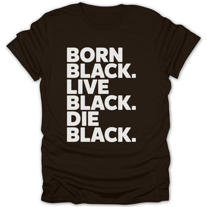 Born Live Die Black Tee - Zion Threadz