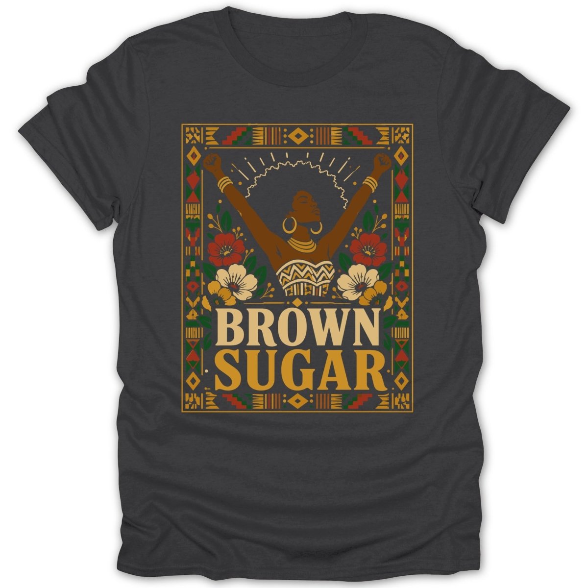 Graphic tee with "BROWN SUGAR" text and floral border.