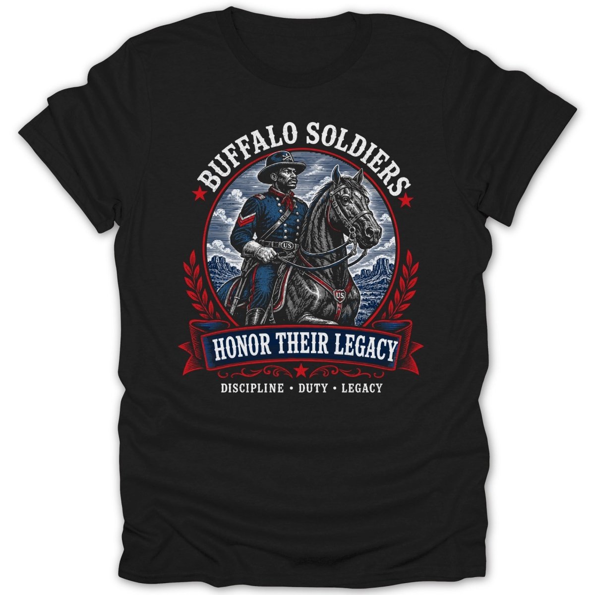 Buffalo Soldiers soldier on horseback with text "Honor Their Legacy Discipline Duty Legacy".