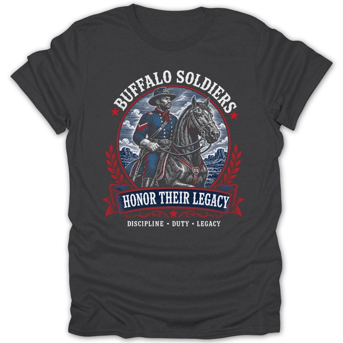Buffalo Soldiers on horseback with text "Honor Their Legacy Discipline Duty Legacy".