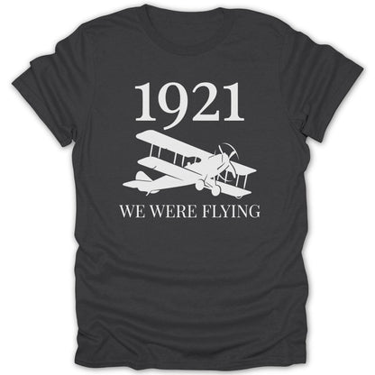 1921 We Were Flying Tee - Zion Threadz