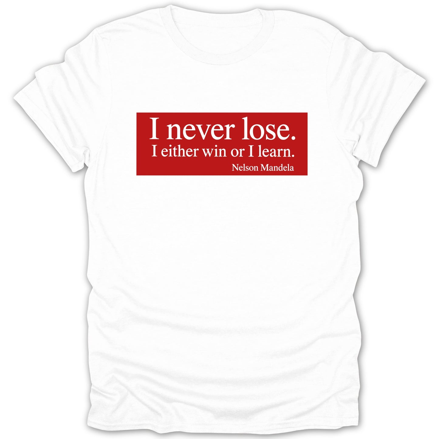 White t-shirt with red rectangle featuring Nelson Mandela quote.