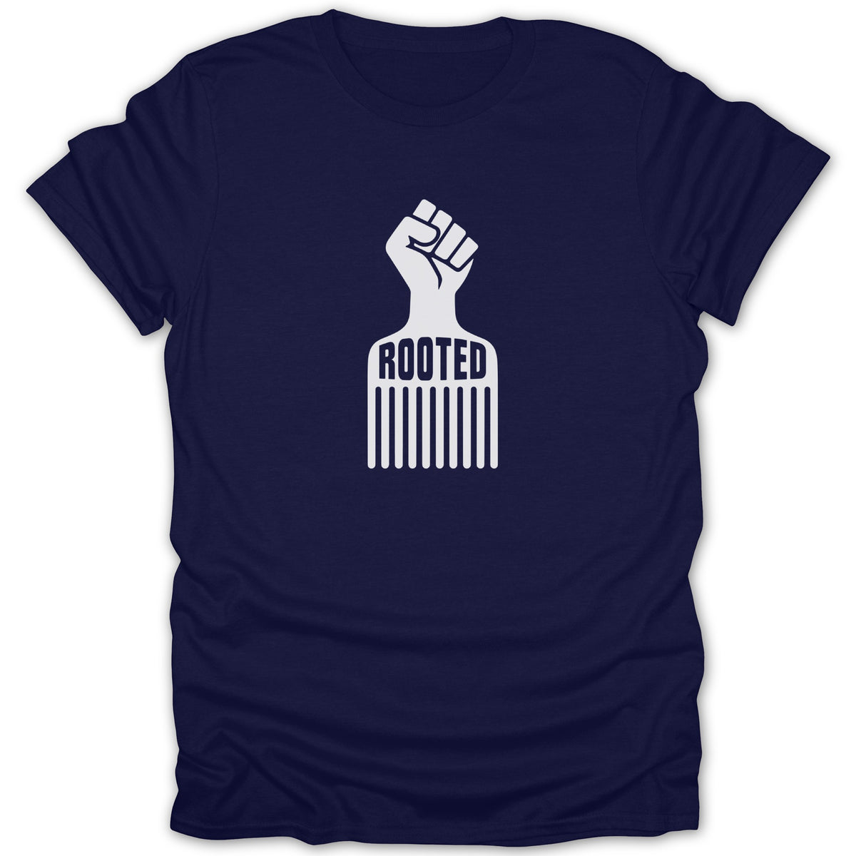 Dark blue short-sleeve t-shirt with a white graphic of an afro pick blending into a raised fist, featuring the word ROOTED.