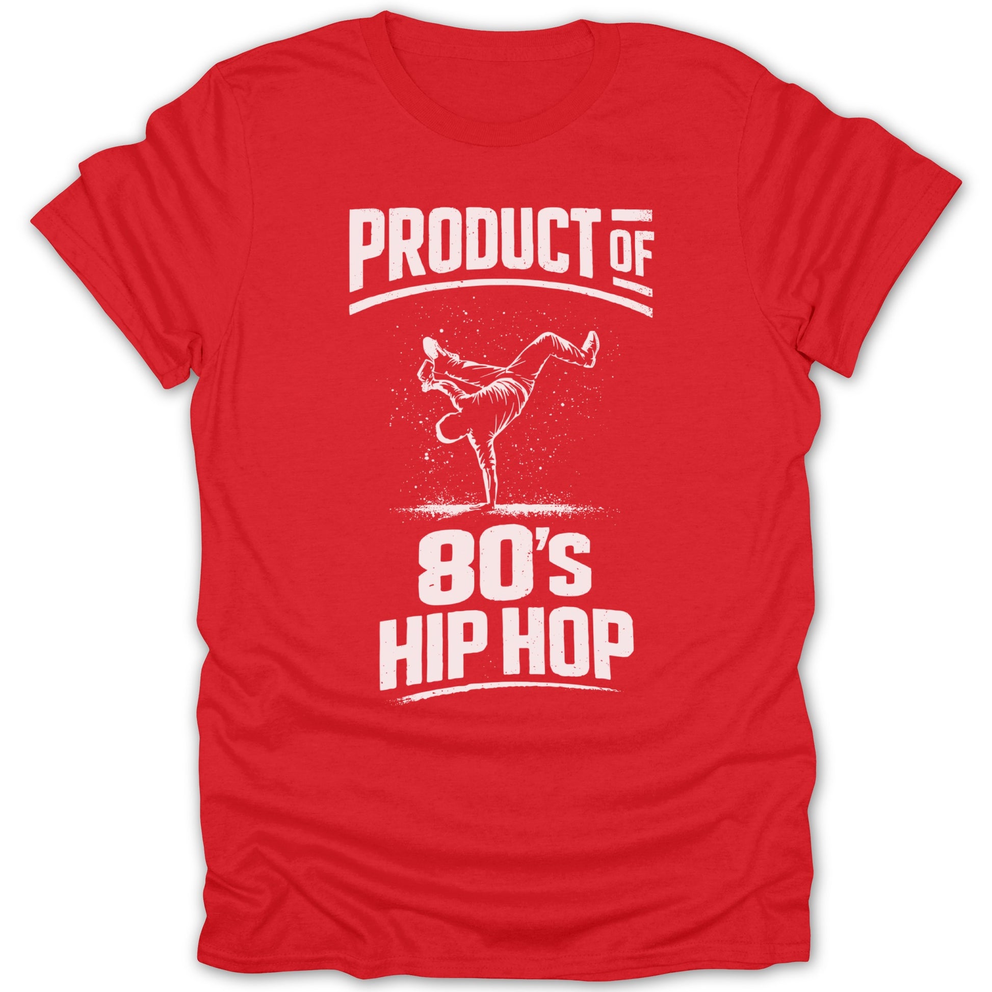 Product of 80's Hip Hop Graphic T-Shirt Apparel