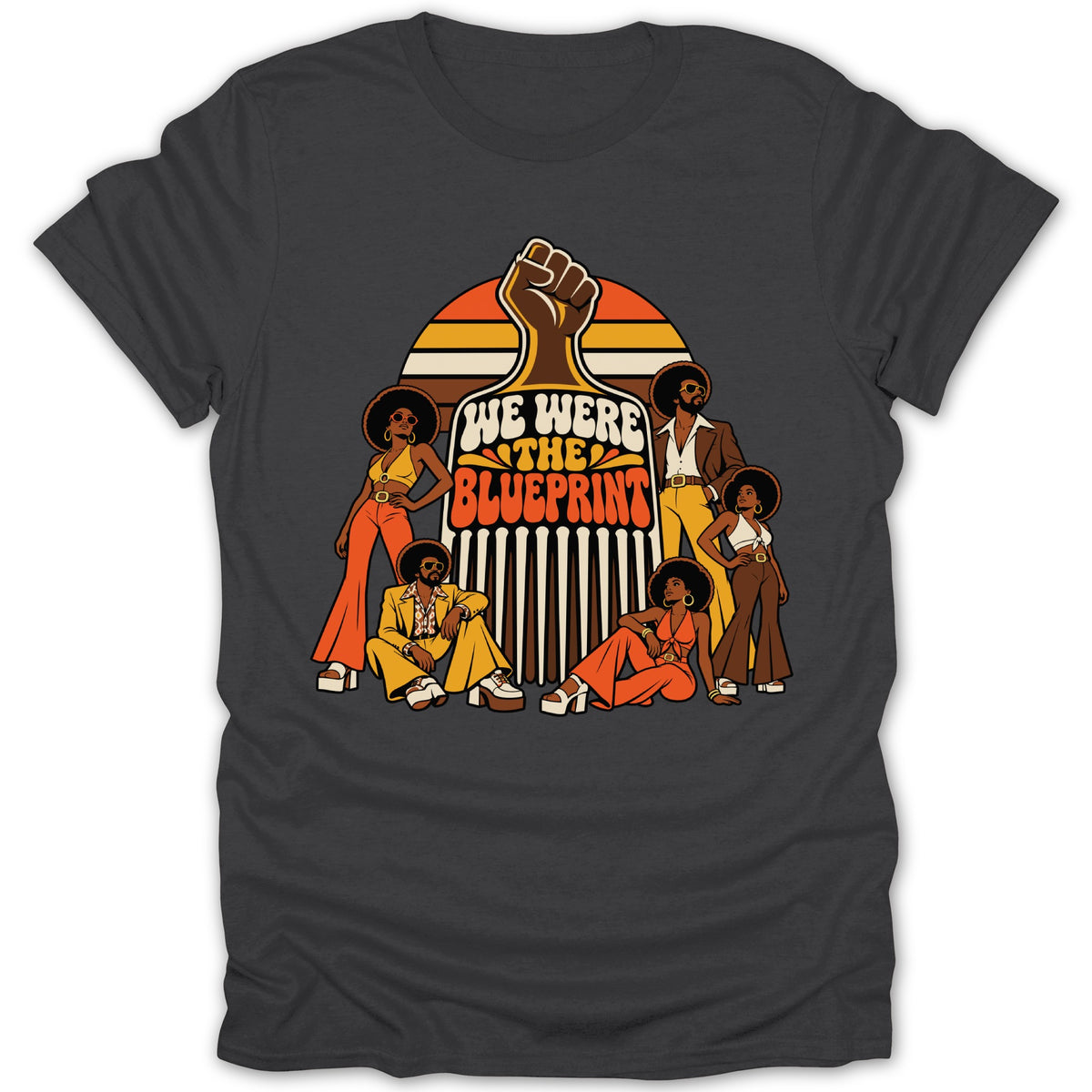 Retro illustration of people with Afros and the text "WE WERE THE BLUEPRINT".