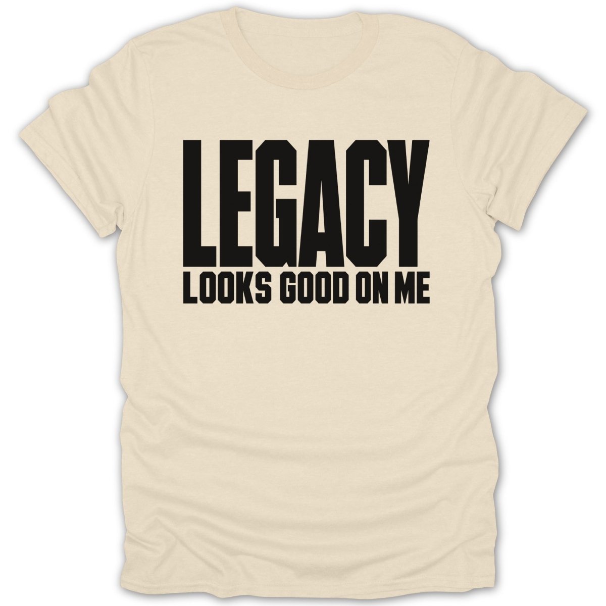 Legacy Looks Good On Me Tee - Zion Threadz
