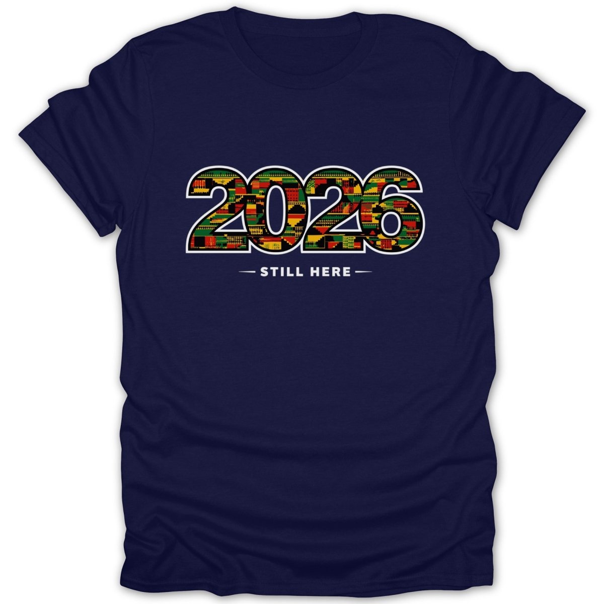 2026 Still Here Kente Pattern Tee - Zion Threadz