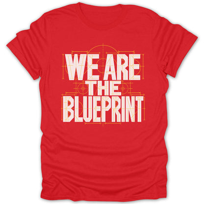 Red t-shirt with white text "WE ARE THE BLUEPRINT" in blueprint style.
