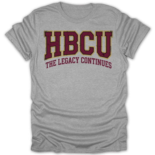 HBCU Legacy Continues Tee - Zion Threadz