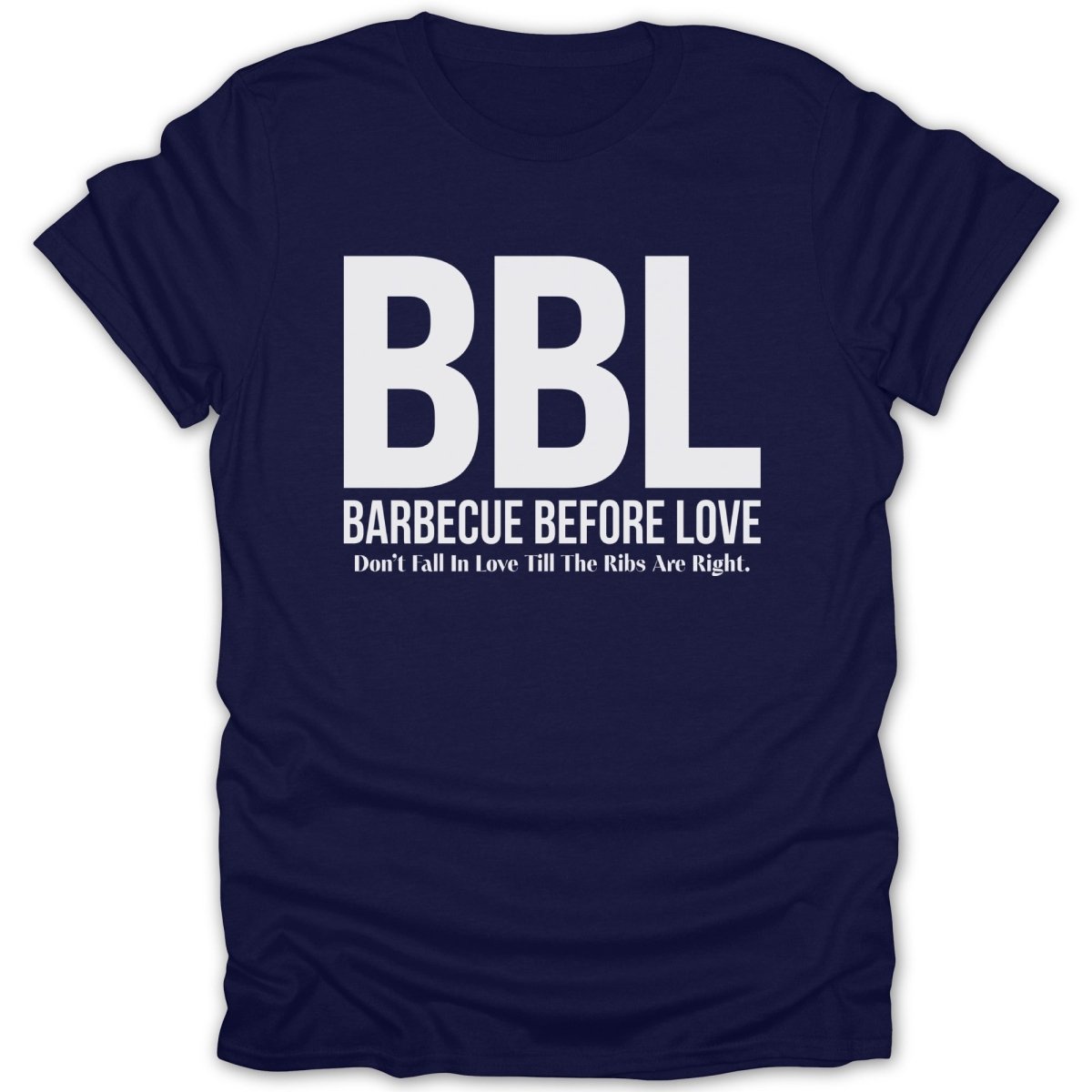 BBL Barbecue Before Love Tee - Zion Threadz