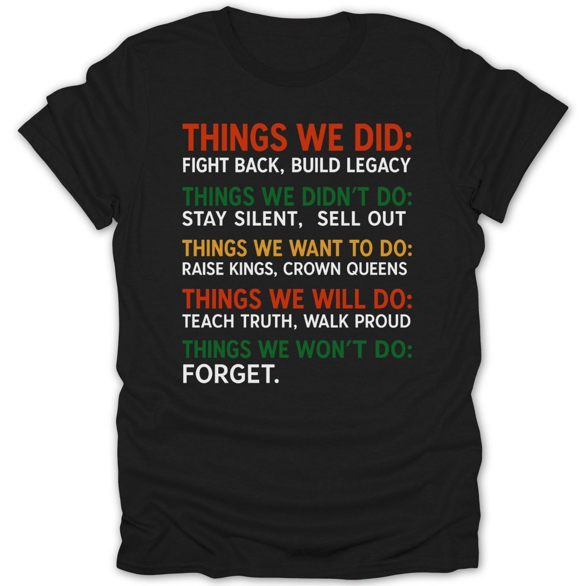 Things We Did Things Tee - Zion Threadz