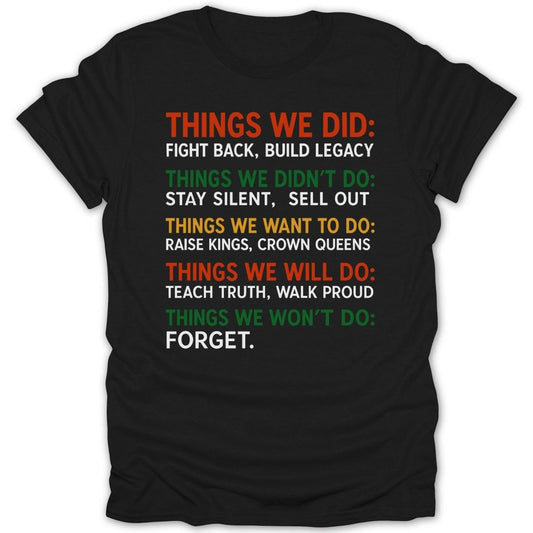 Things We Did Things Tee - Zion Threadz