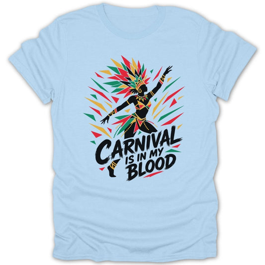 Carnival dancer silhouette with headdress and text above "CARNIVAL IS IN MY BLOOD."