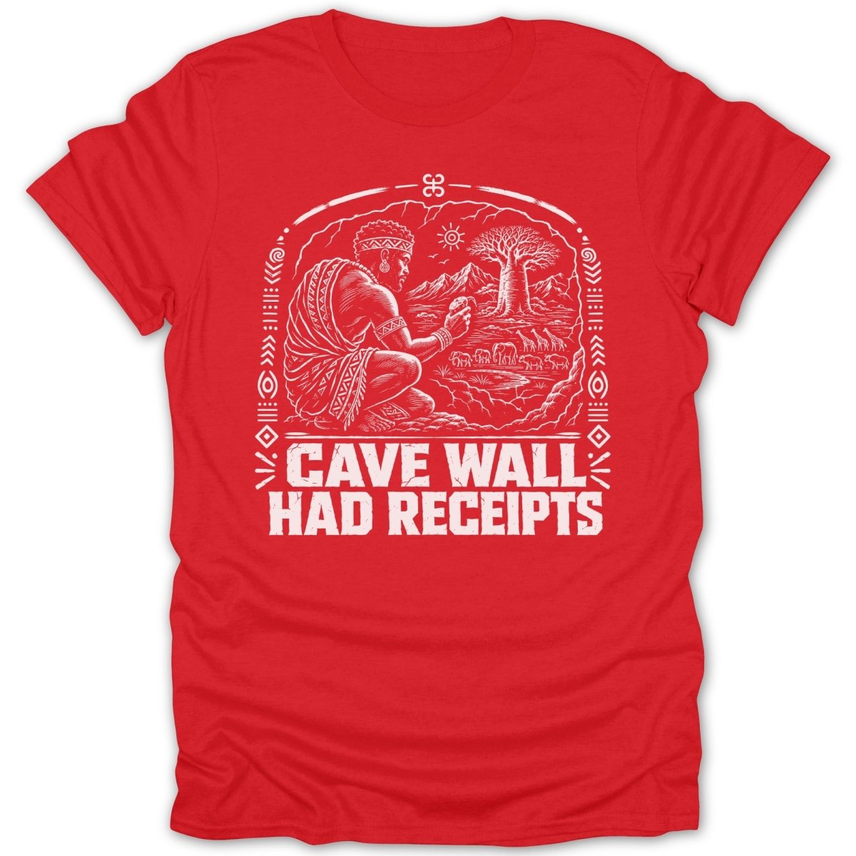 Red t-shirt with "CAVE WALL HAD RECEIPTS" text and a tribal illustration.