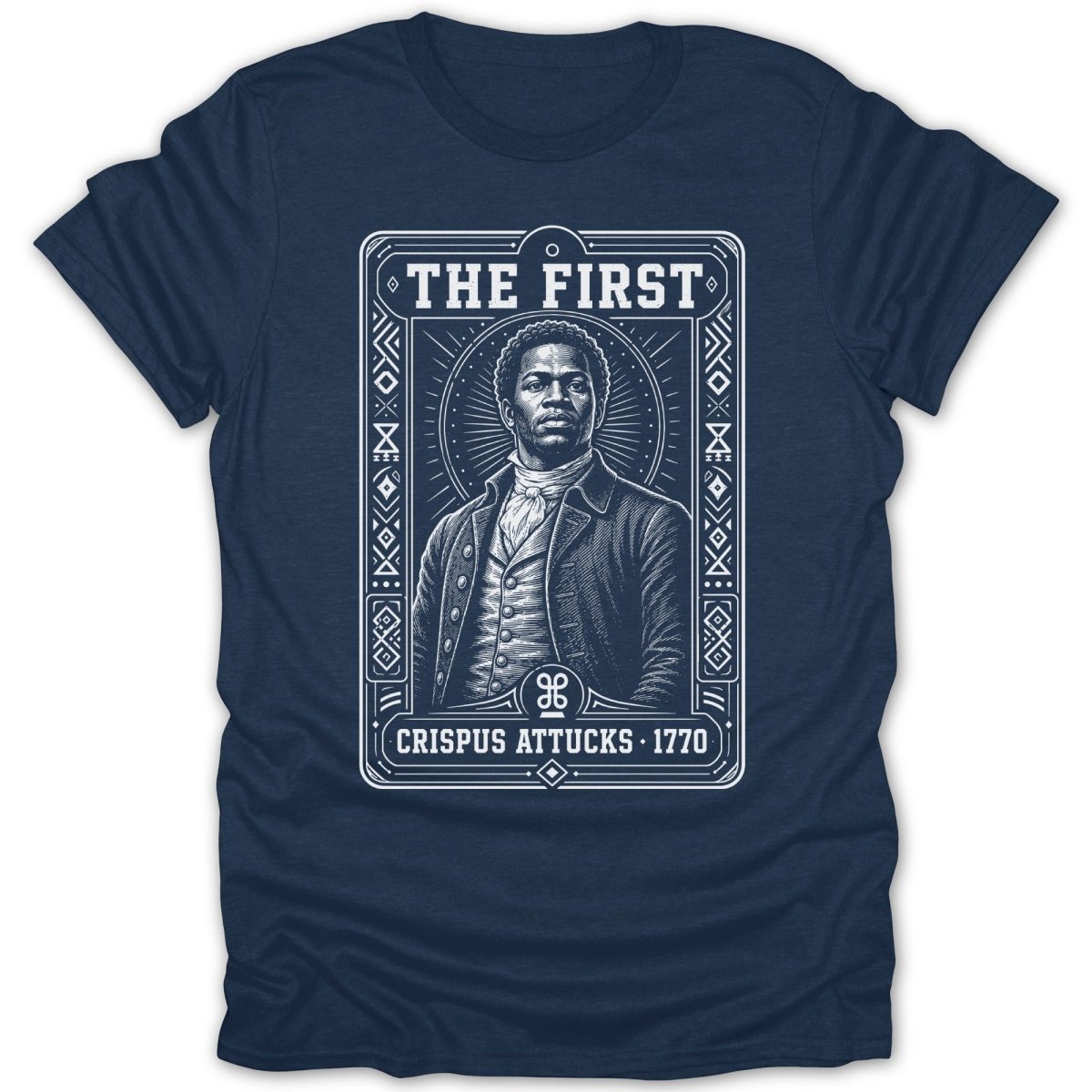 Crispus Attucks portrait in a decorative frame with "THE FIRST CRISPUS ATTUCKS 1770" text.
