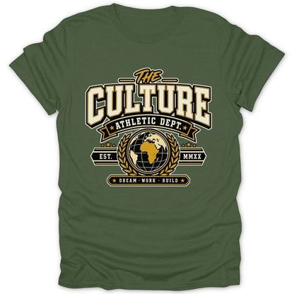 Green t-shirt with "THE CULTURE ATHLETIC DEPT. EST. MMXIV DREAM WORK BUILD" graphic.