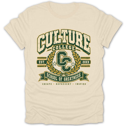Cream t-shirt with "Culture College School of Greatness" graphic.