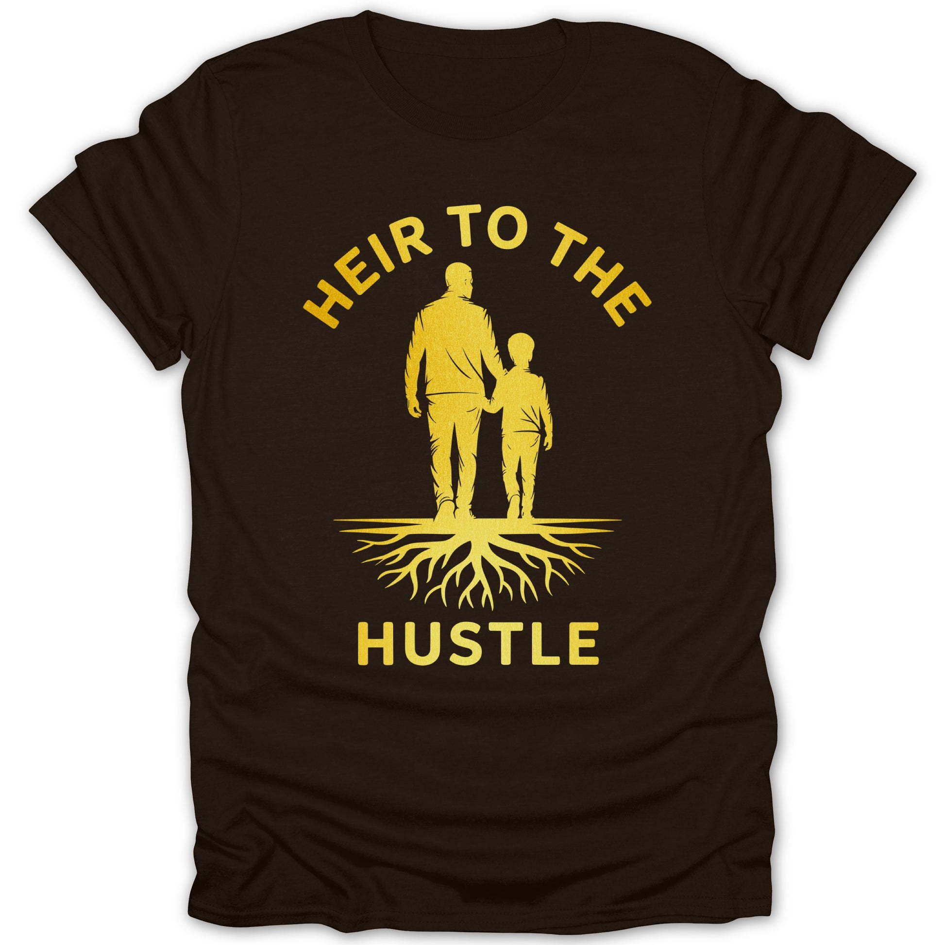 Heir to the Hustle Inspiring Family T-Shirt product type