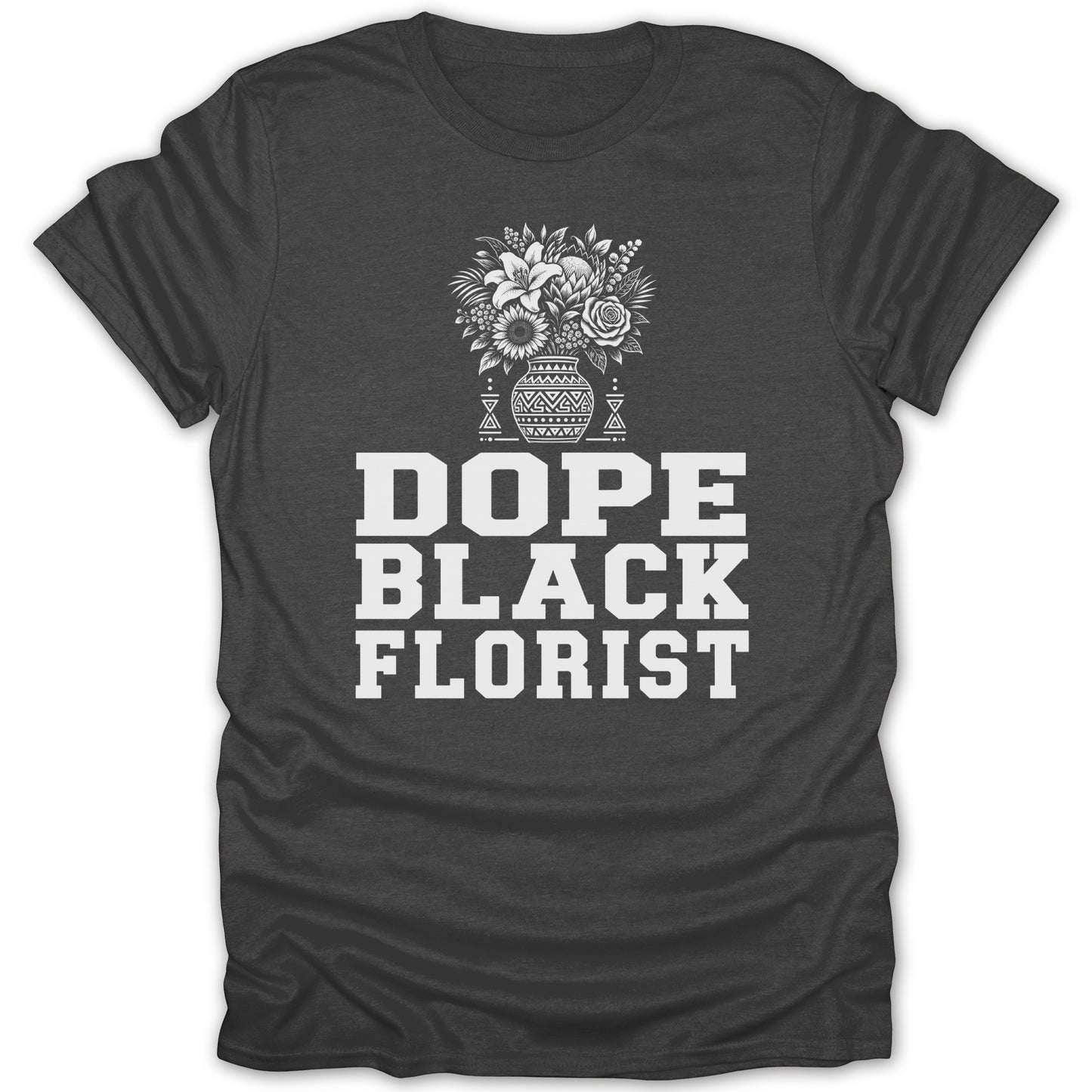Dope Black Florist text with a floral vase graphic on a dark grey t-shirt.
