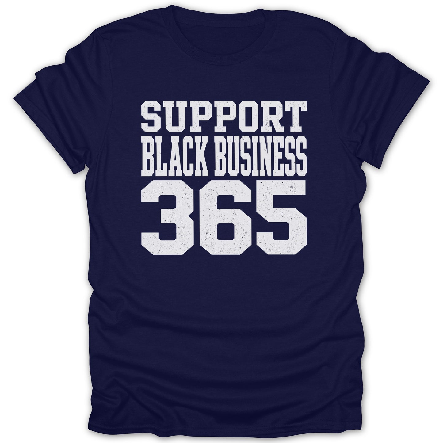 Navy t-shirt with white text "SUPPORT BLACK BUSINESS 365".
