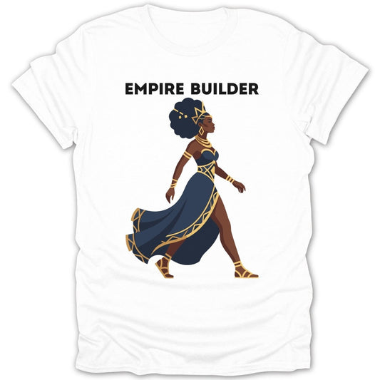 Empress Empire Builder Tee - Zion Threadz
