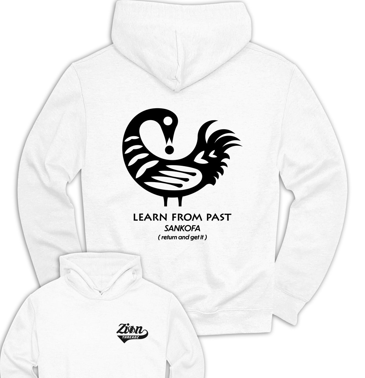 Sankofa Learn From Past Hooded Sweatshirt