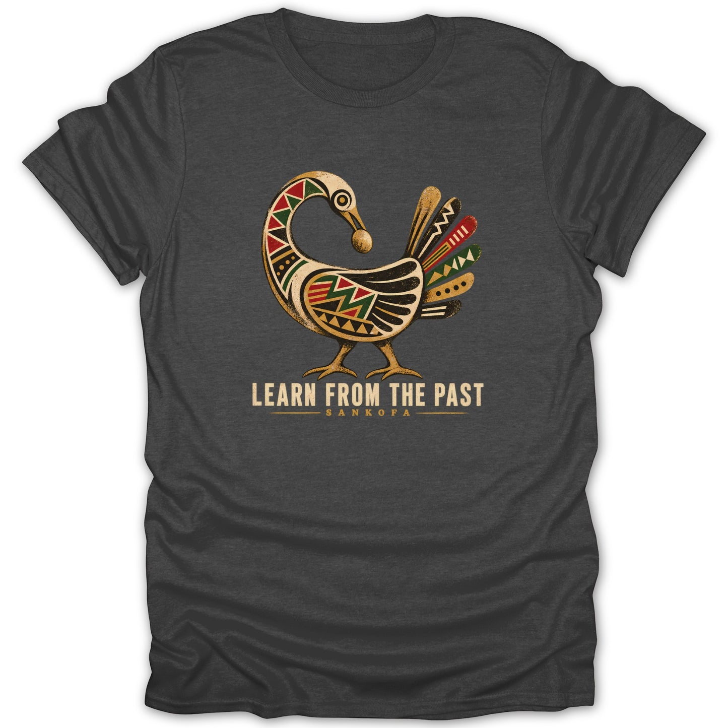 Dark t-shirt with a colorful Sankofa bird graphic and text "LEARN FROM THE PAST".