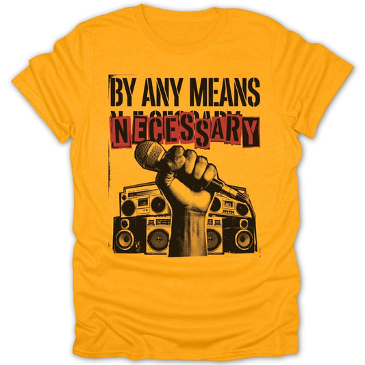 Any Means Mic Fist Tee - Zion Threadz