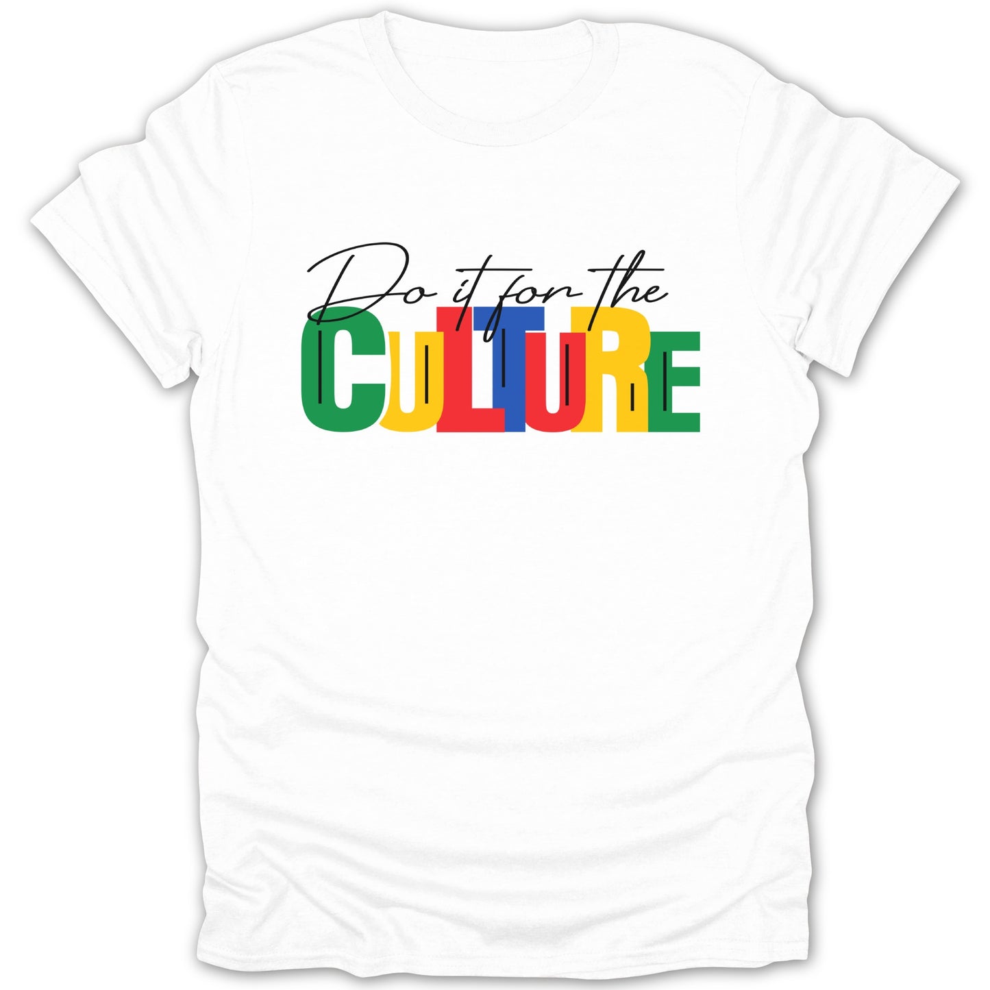 Do It For The Culture Graphic T-Shirt product