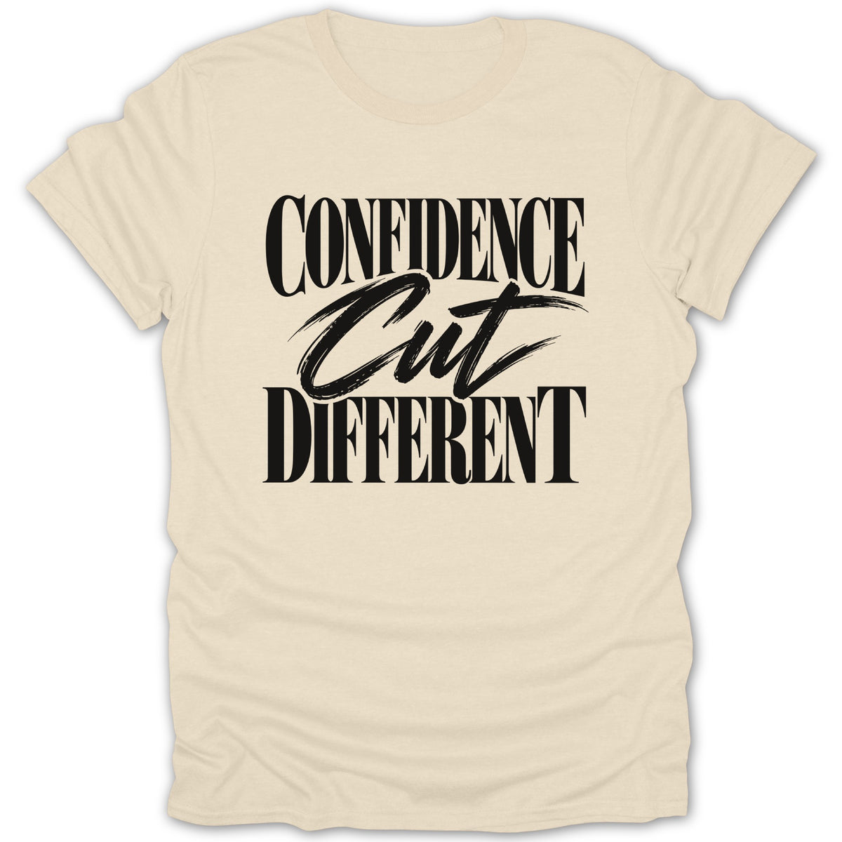 Light beige t-shirt with black text "CONFIDENCE Cut DIFFERENT".