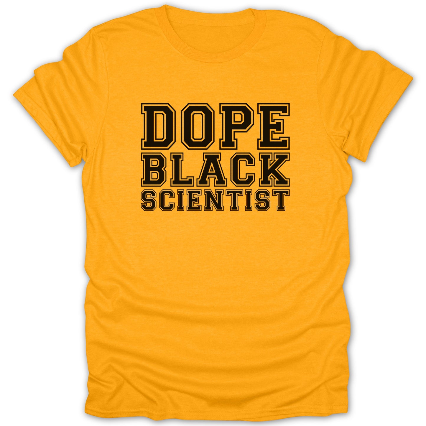 Yellow t-shirt with black text reading "DOPE BLACK SCIENTIST"