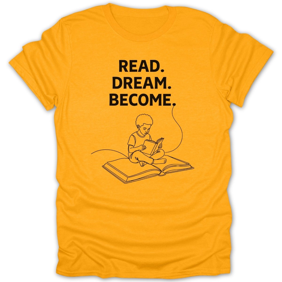 Black Boy Read Dream Become Tee - Zion Threadz