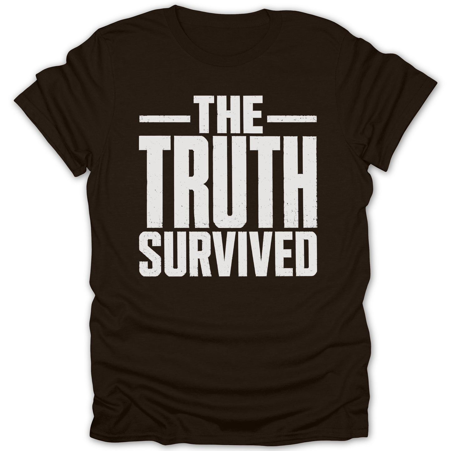Dark brown t-shirt with white distressed text reading "THE TRUTH SURVIVED".