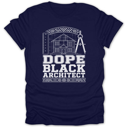 Navy t-shirt with house blueprint, ruler, compass, and text "DOPE BLACK ARCHITECT".