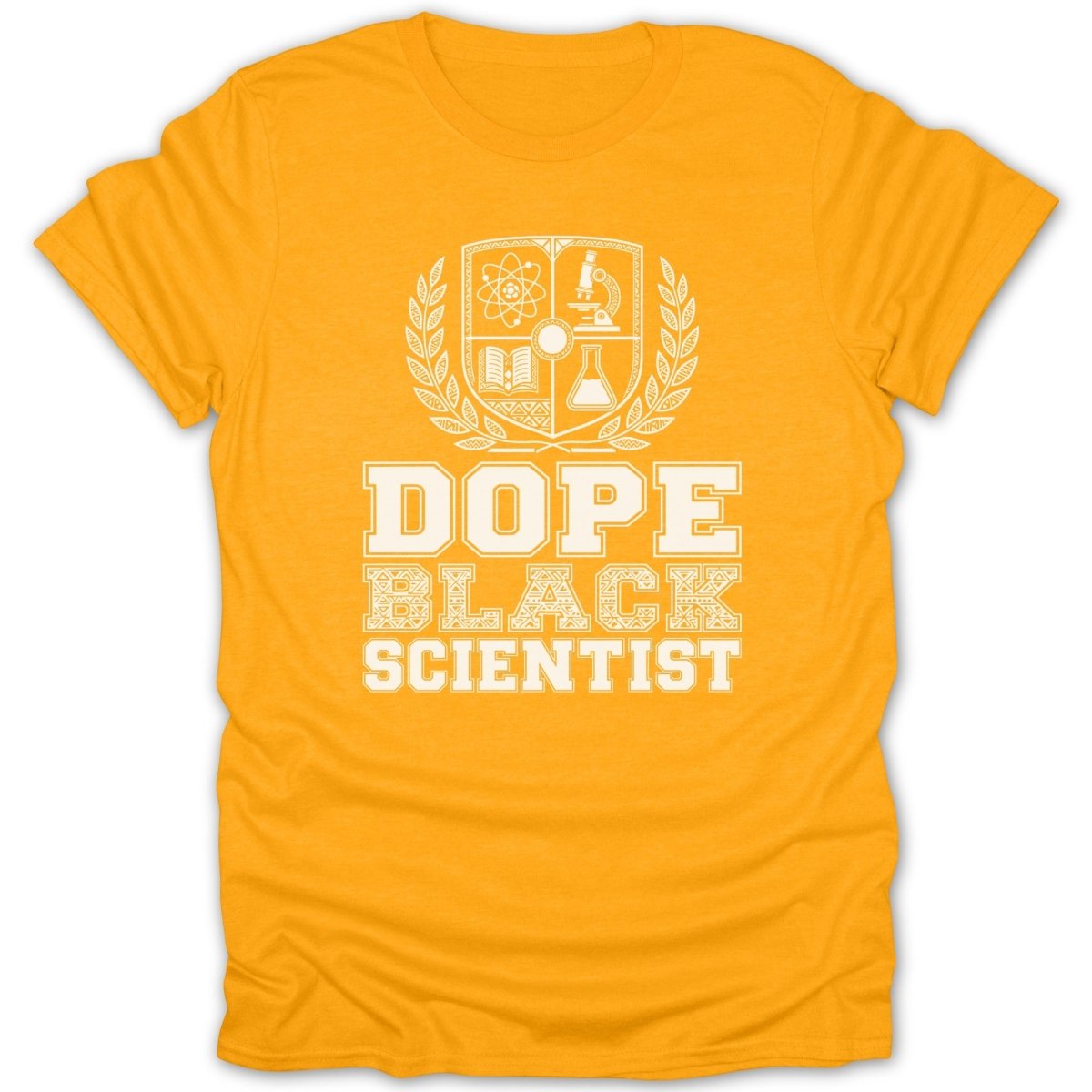 Orange t-shirt with white text that reads "DOPE BLACK SCIENTIST" and a science crest.