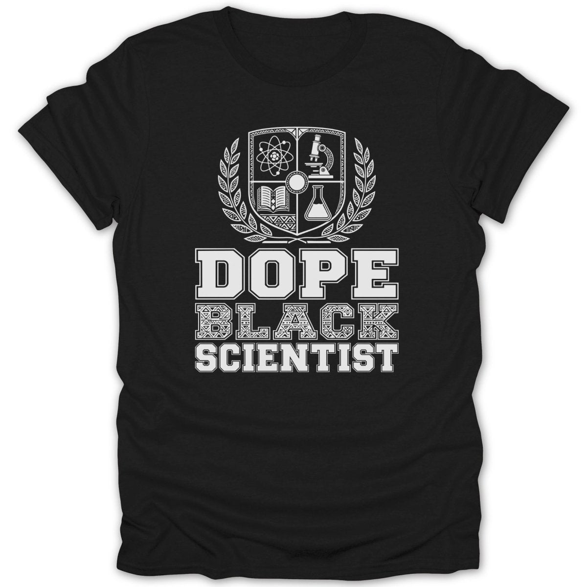Black t-shirt with white text and graphic that reads "Dope Black Scientist".