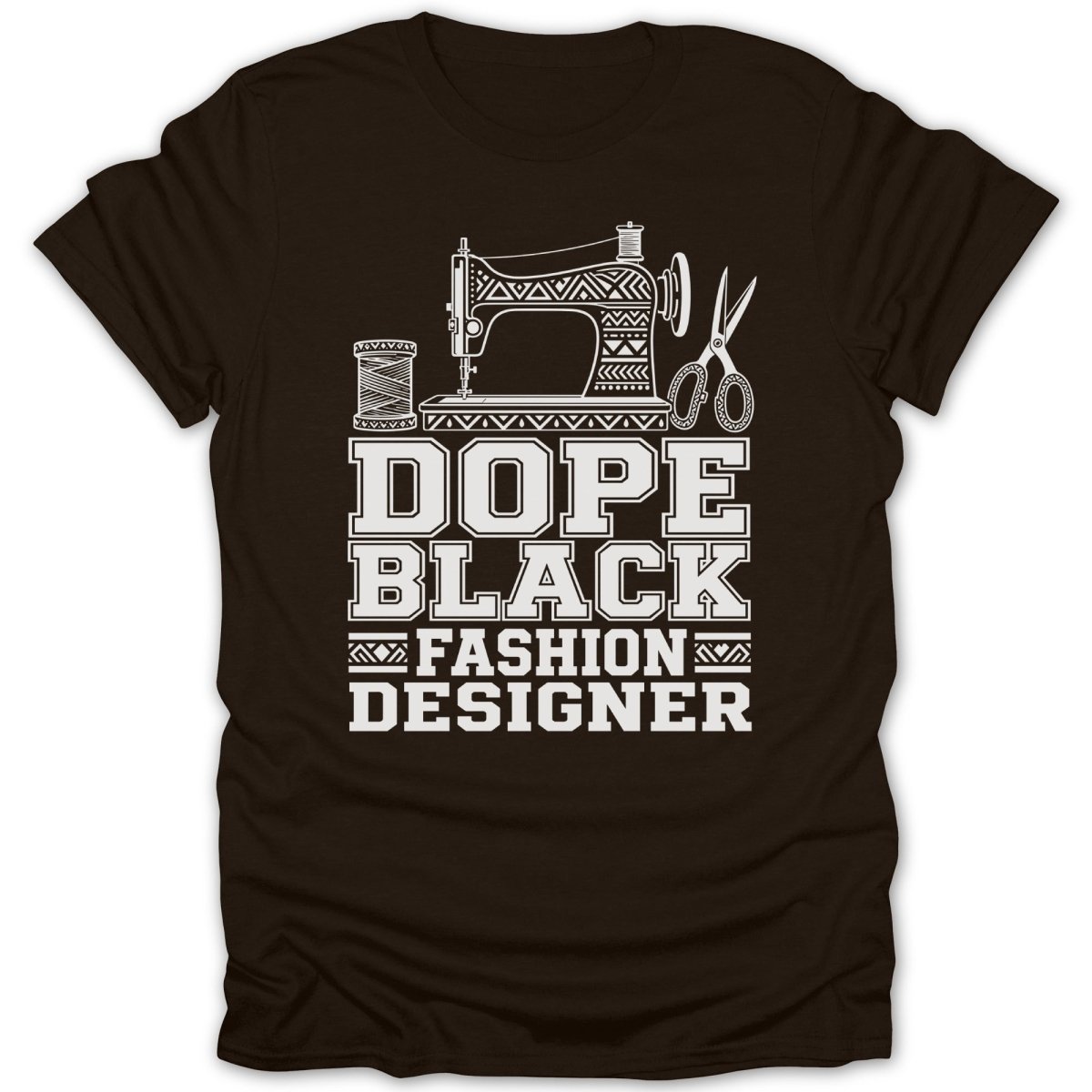 Brown t-shirt with white text "Dope Black Fashion Designer" and sewing graphics.