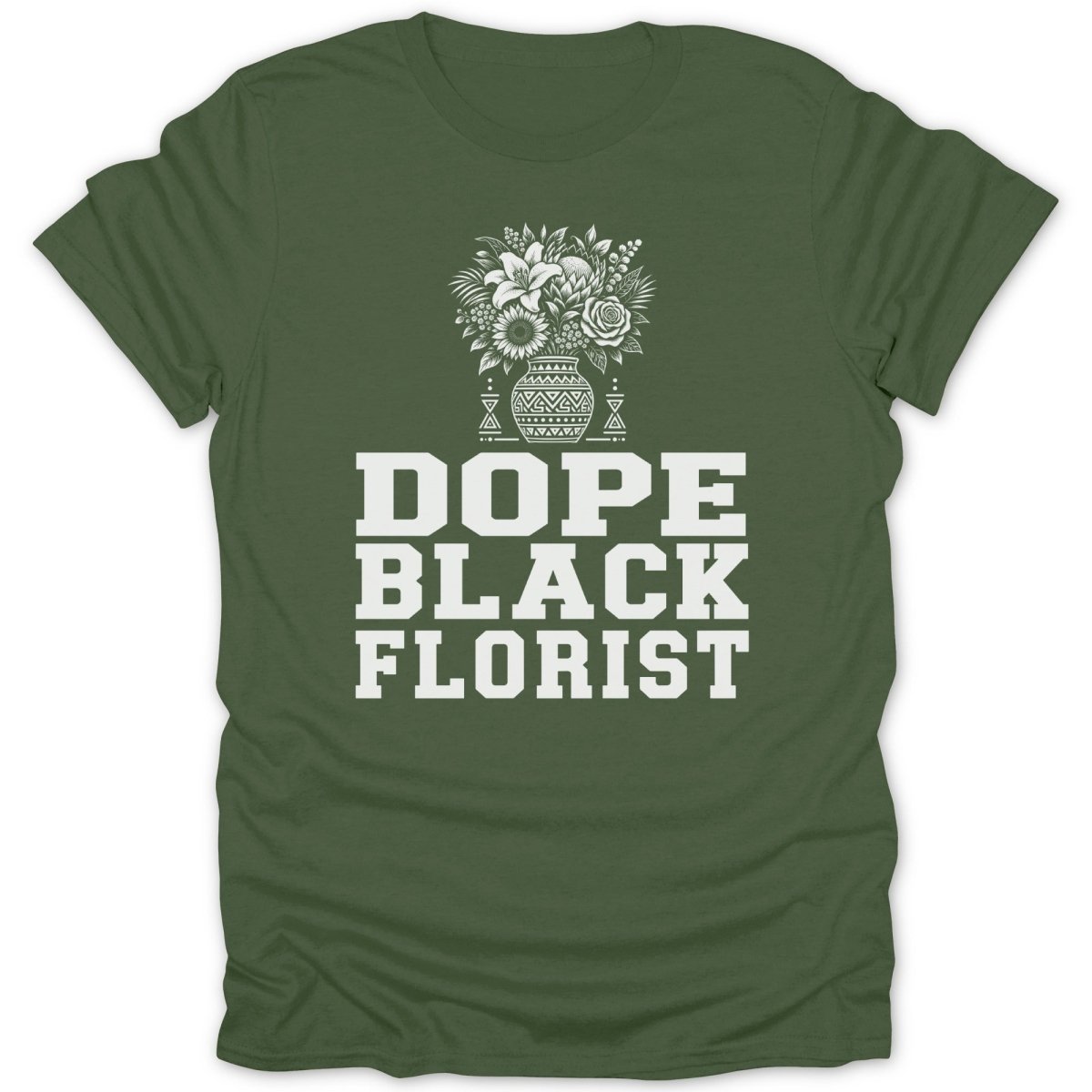 Green t-shirt with white text and floral graphic reading "Dope Black Florist".