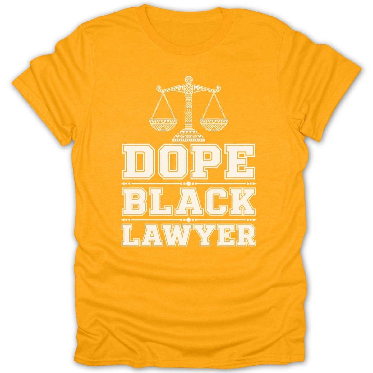 Orange t-shirt with white text reading "Dope Black Lawyer" and scales of justice.