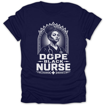 Navy t-shirt with graphic of a Black nurse and text DOPE BLACK NURSE.