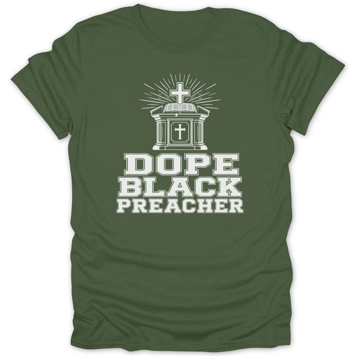 Green t-shirt with white graphic reading "DOPE BLACK PREACHER" and a cross.
